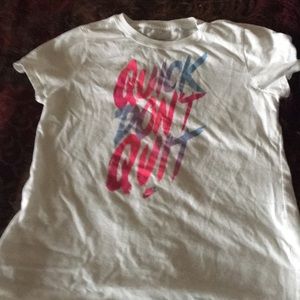 Nike girls tee shirt, quick don’t quit